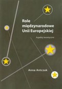 Role międz... - Anna Antczak -  Książka z wysyłką do Niemiec 