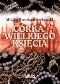 Polnische buch : Córka wiel... - Mikołaj Breszko-Breszkowski