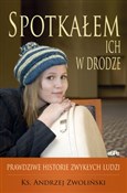 Polska książka : Spotkałem ... - Andrzej Zwoliński