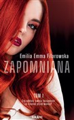 Zapomniana... - Emilia Emma Filarowska - buch auf polnisch 