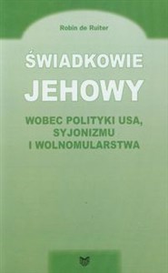 Bild von Świadkowie Jehowy wobec polityki USA syjonizmu i wolnomularstwa