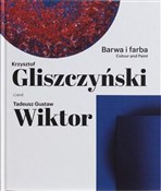 Barwa i fa... - Krzysztof Gliszczyński, Tadeusz Gustaw Wiktor -  Książka z wysyłką do Niemiec 