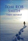 Tajny refe... - Tom Rob Smith -  polnische Bücher