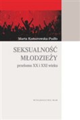Seksualnoś... - Marta Komorowska-Pudło -  polnische Bücher