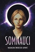 Somnauci T... - Magdalena Świerczek-Gryboś - buch auf polnisch 