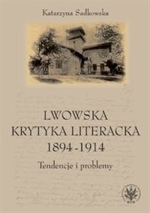 Bild von Lwowska krytyka literacka 1894-1914 Tendencje i problemy
