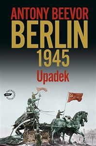 Bild von Berlin 1945 Upadek