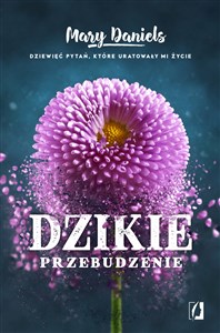 Bild von Dzikie przebudzenie Dziewięć pytań, które uratowały mi życie