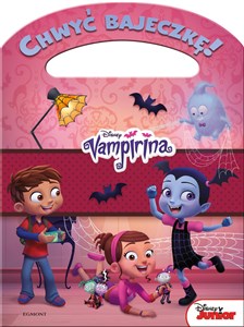 Obrazek Blady strach Vampirina Chwyć bajeczkę