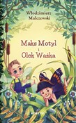 Maks Motyl... - Włodzimierz Malczewski -  polnische Bücher