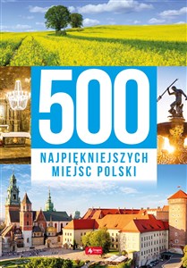 Bild von 500 najpiękniejszych miejsc Polski