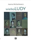 wielkoLUDY... - Joanna Wicherkiewicz -  Polnische Buchandlung 