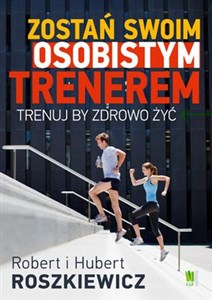 Obrazek Zostań swoim osobistym trenerem