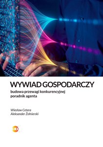 Bild von Wywiad gospodarczy. Jak legalnie zbudować przewagę. Poradnik agenta