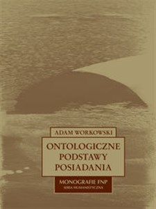 Obrazek Ontologiczne podstawy posiadania