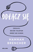 Polnische buch : Odłącz się... - Hannah Brencher