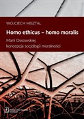 Homo ethic... - Wojciech Misztal - Ksiegarnia w niemczech