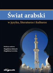Bild von Świat arabski w języku, literaturze i kulturze