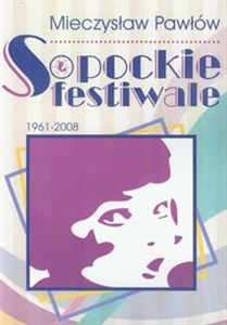 Obrazek Sopockie festiwale 1961-2008