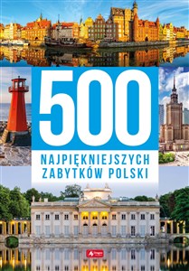 Obrazek 500 najpiękniejszych zabytków Polski