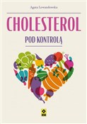 Cholestero... - Agata Lewandowska -  Polnische Buchandlung 