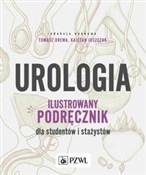 Urologia. ... - Tomasz Drewa, Kajetan Juszczak -  fremdsprachige bücher polnisch 