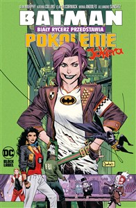 Obrazek Batman Biały Rycerz przedstawia Pokolenie Jokera