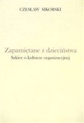 Zapamiętan... - Czesław Sikorski -  polnische Bücher