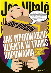 Bild von Jak wprowadzić klienta w trans kupowania Nowa psychologia sprzedaży i marketingu