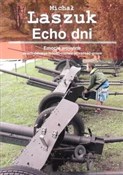 Książka : Echo dni - Michał Laszuk