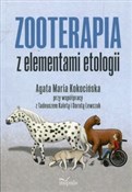 Książka : Zooterapia... - Agata Maria Kokocińska, Tadeusz Kaleta, Dorota Lewczuk