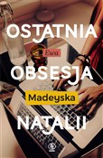Polska książka : Ostatnia o... - Ewa Madeyska