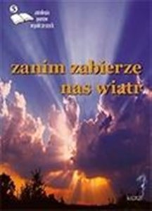 Obrazek Zanim zabierze nas wiatr 5