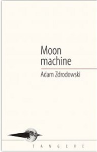 Obrazek Moon machine