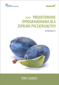 Obrazek Projektowanie oprogramowania dla zupełnie początkujących. Owoce programowania