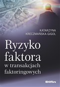 Ryzyko fak... - Katarzyna Kreczmańska-Gigol - buch auf polnisch 