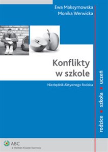 Obrazek Konflikty w szkole Niezbędnik Aktywnego Rodzica