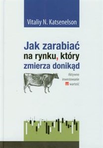 Bild von Jak zarabiać na rynku który zmierza donikąd Aktywne inwestowanie w wartość