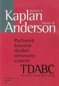Rachunek k... - Robert S. Kaplan, Steven R. Anderson -  fremdsprachige bücher polnisch 
