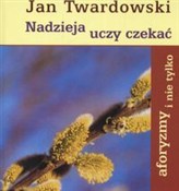 Nadzieja u... - Jan Twardowski -  Książka z wysyłką do Niemiec 
