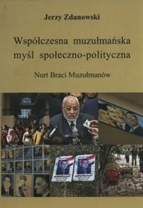 Obrazek Współczesna muzułmańska myśl społeczno-polityczna Nurt Braci Muzułmanów