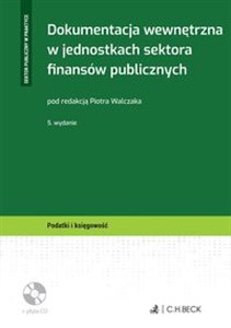 Obrazek Dokumentacja wewnętrzna w jednostkach sektora finansów publicznych + płyta CD