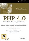PHP 4.0 Po... - W. J. Gilmore -  Polnische Buchandlung 