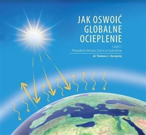 Obrazek Jak oswoić globalne ocieplenie cz.1