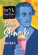 Polska książka : Juliusz Sł... - Łukasz Radecki
