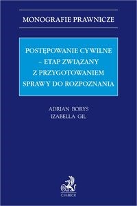 Bild von Postępowanie cywilne - etap związany z przygotowaniem sprawy do rozpoznania
