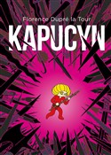Polska książka : Kapucyn - la Tour Florence Dupré