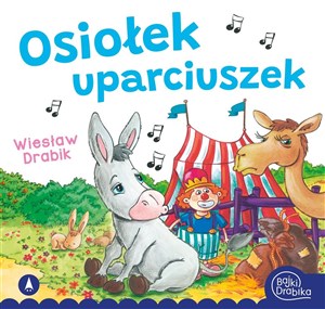 Obrazek Osiołek uparciuszek