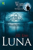 Zobacz : Luna - J.R. Rain