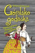 Góralsko g... - Renata Kucharzyk -  polnische Bücher